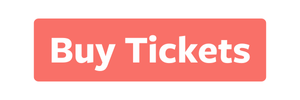 Buy Tickets Today