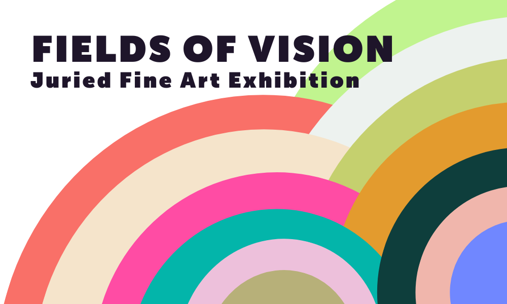 Fields of Vision Graphic